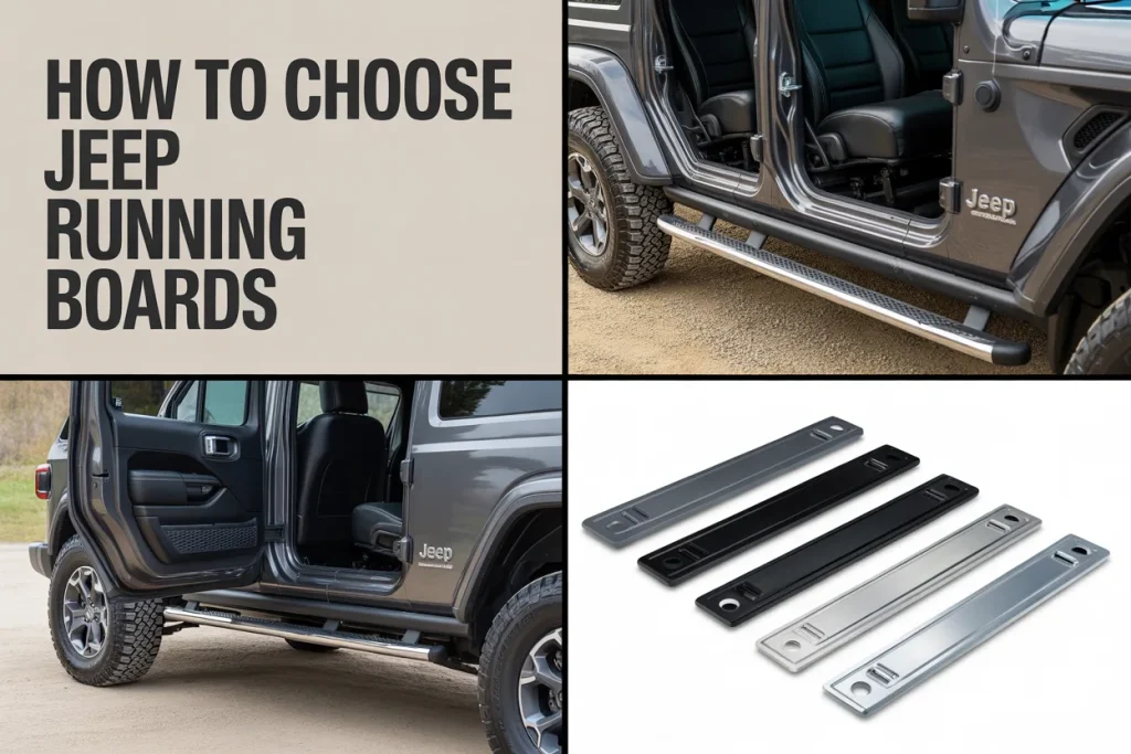 How to Choose Jeep Running Boards